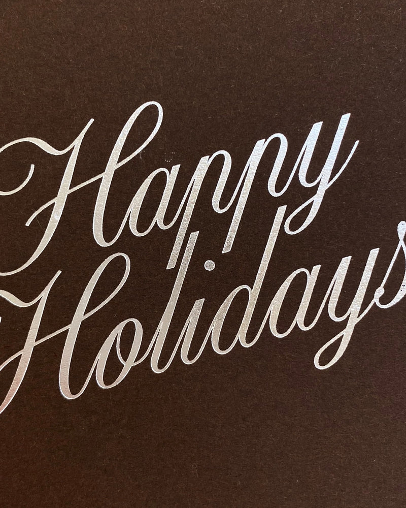 "Happy Holidays" Foil Stamped Card