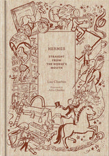 Hermès: Straight from the Horse's Mouth - Lone Fox